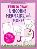 Learn to Draw Unicorns, Mermaids & More!
