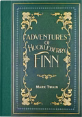 The Adventures of Huckleberry Finn by Mark Twain