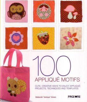 100 Appliques Motifs by Deborah Green Quarto