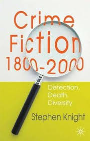 Crime Fiction, 1800-2000 Detection, Death, Diversity by Stephen Knight - USED