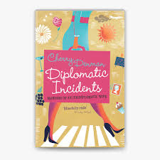 Diplomatic Incidents Ss by Cherry Denman - USED