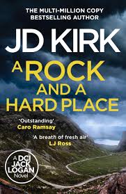 A Rock and a Hard Place by J. D. Kirk - USED