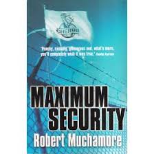 Maximum Security by Robert Muchamore - USED