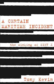 Certain Maritime Incident - SECOND HAND COPY - USED