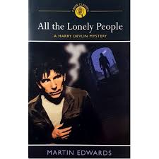 All the Lonely People by Martin Edwards - USED