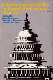 Change & Continuity in 20th Century America - Used Book - USED