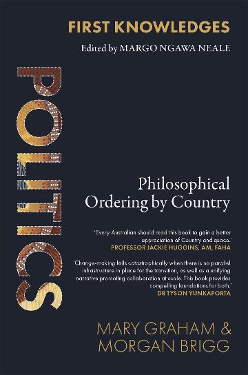 First Knowledges Politics Philosophical Ordering by Country