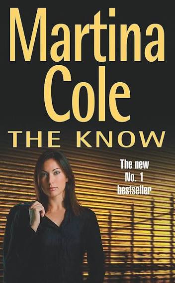 The Know by Martina Cole - USED