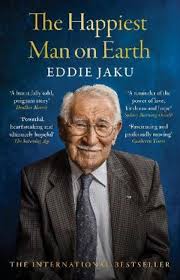 The Happiest Man on Earth by Eddie Jaku
