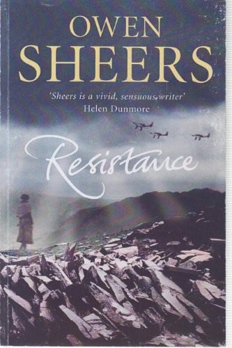 Resistance by Sheers, Owen - USED