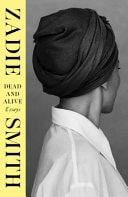 Dead and Alive by Zadie Smith - USED