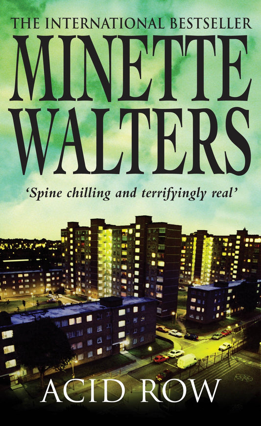 Acid Row by Minette Walters - USED