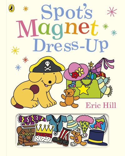 Puffin Spots Magnet Dress - Up. by Eric Hill, Unknown Author - NEW - Penguin Random House
