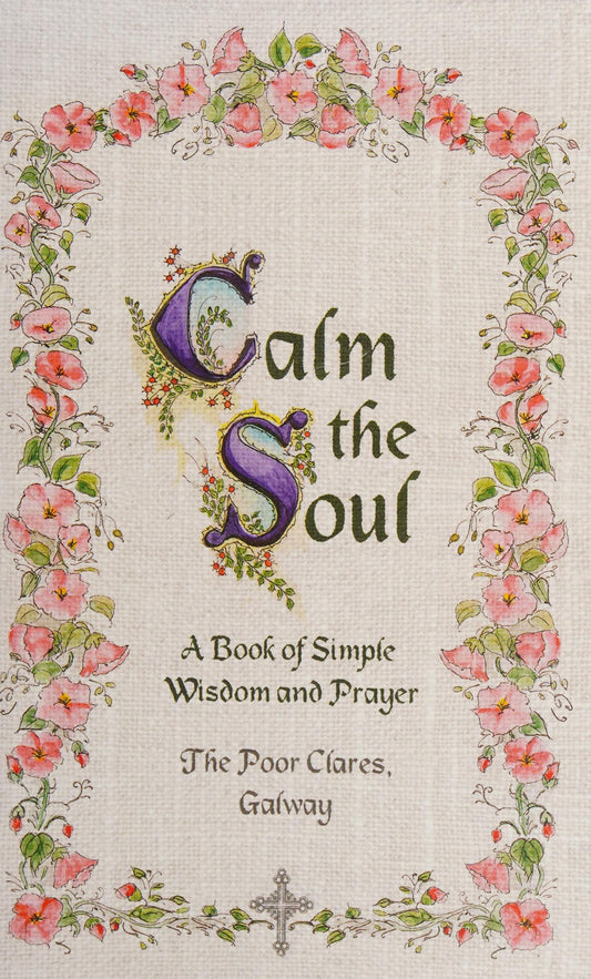 Calm The Soul by Poor Clares Galway - USED
