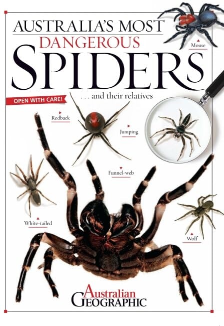 Australia's Most Dangerous Spiders by Australian Geographic,Kathy Riley Australian Geographic