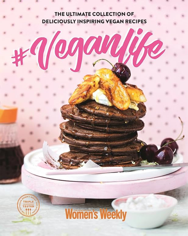 #Vegan Life by Australian Women's Weekly