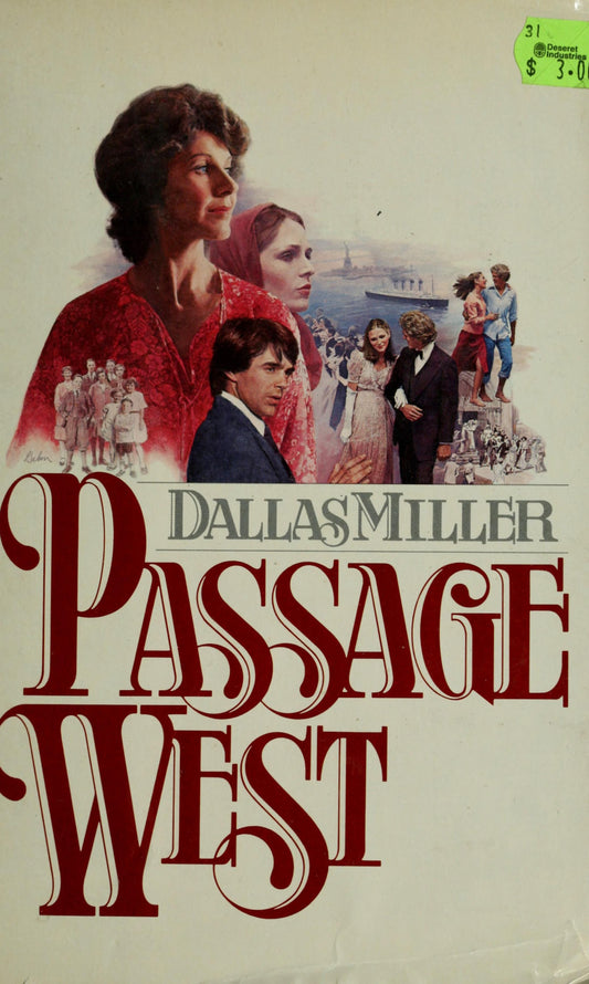 Passage West: A Novel by Miller, Harry Dallas - USED Harpercollins