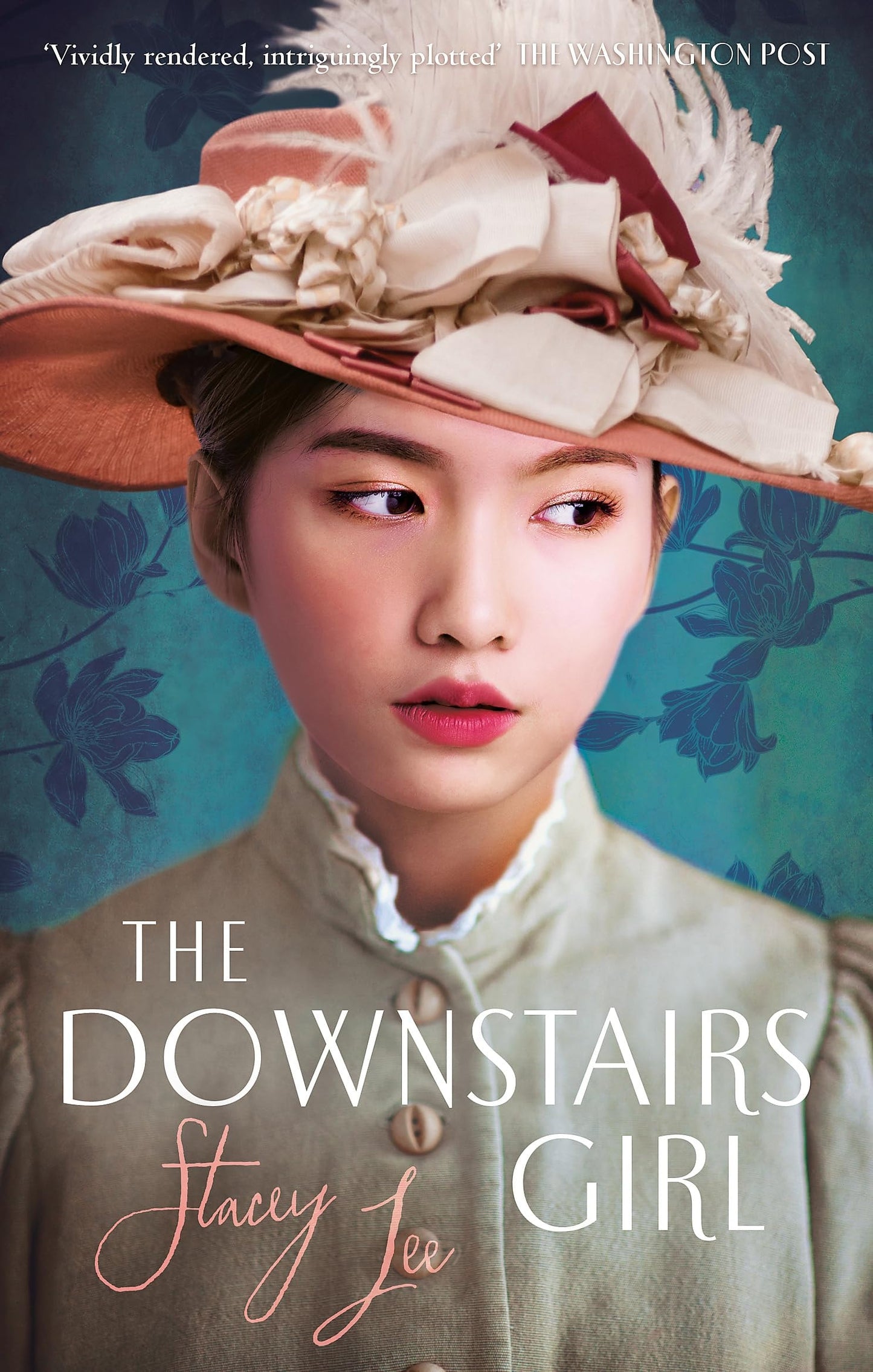 The Downstairs Girl by Stacey Lee - USED