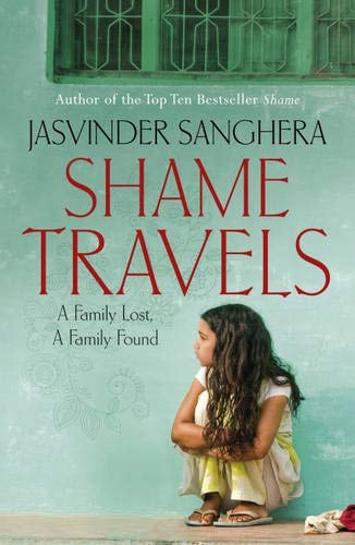 Shame Travels by Jasvinder Sanghera - USED