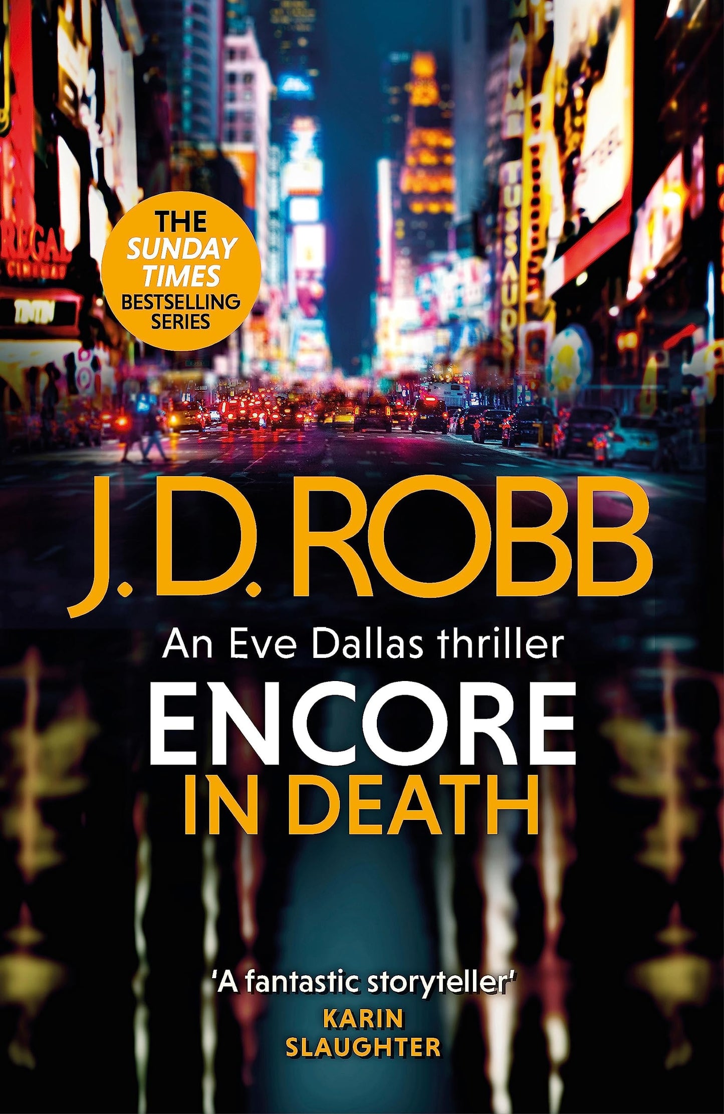 Encore in Death: an Eve Dallas Thriller (in Death 56) by J. D. Robb