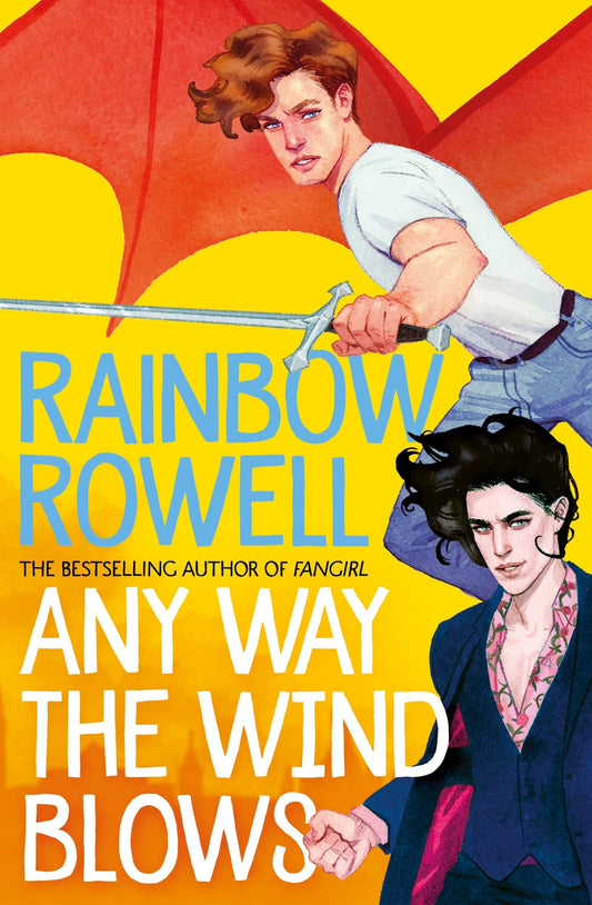 Any Way the Wind Blows (#3 Simon Snow)