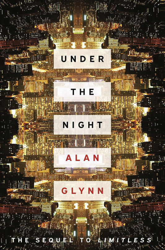 Under the Night by Alan Glynn