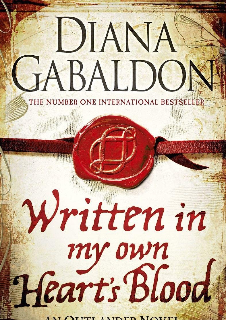 Written in My Hearts Own Blood by Diana Gabaldon - USED Orion