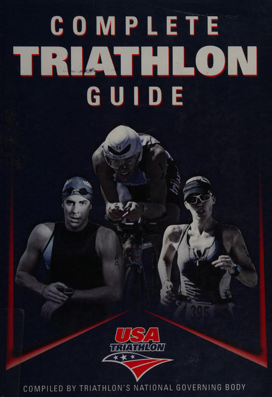 Complete Triathlon Guide by USA Triathlon