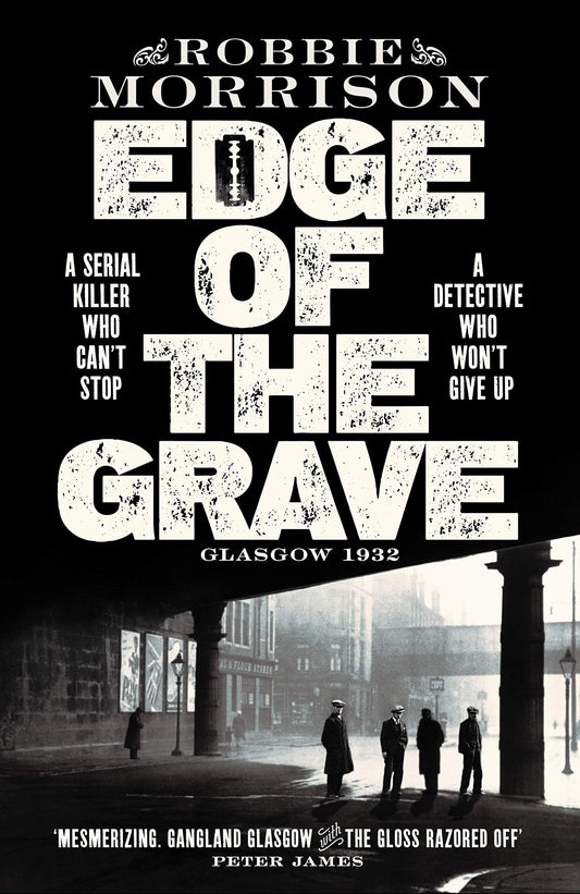 Edge of the Grave by Robbie Morrison