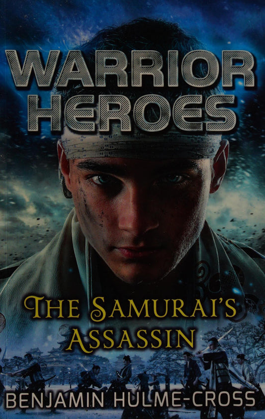 The Samurai's Assassin by Benjamin Hulme-Cross