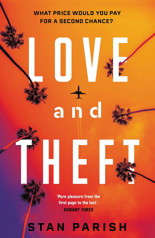 Love and Theft by Stan Parish - USED