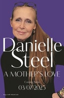 A Mother's Love by Danielle Steel - USED