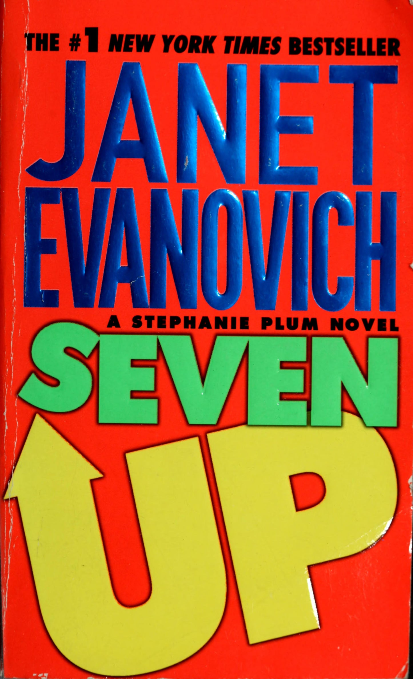 Seven Up A Stephanie Plum Novel by Janet Evanovich - USED