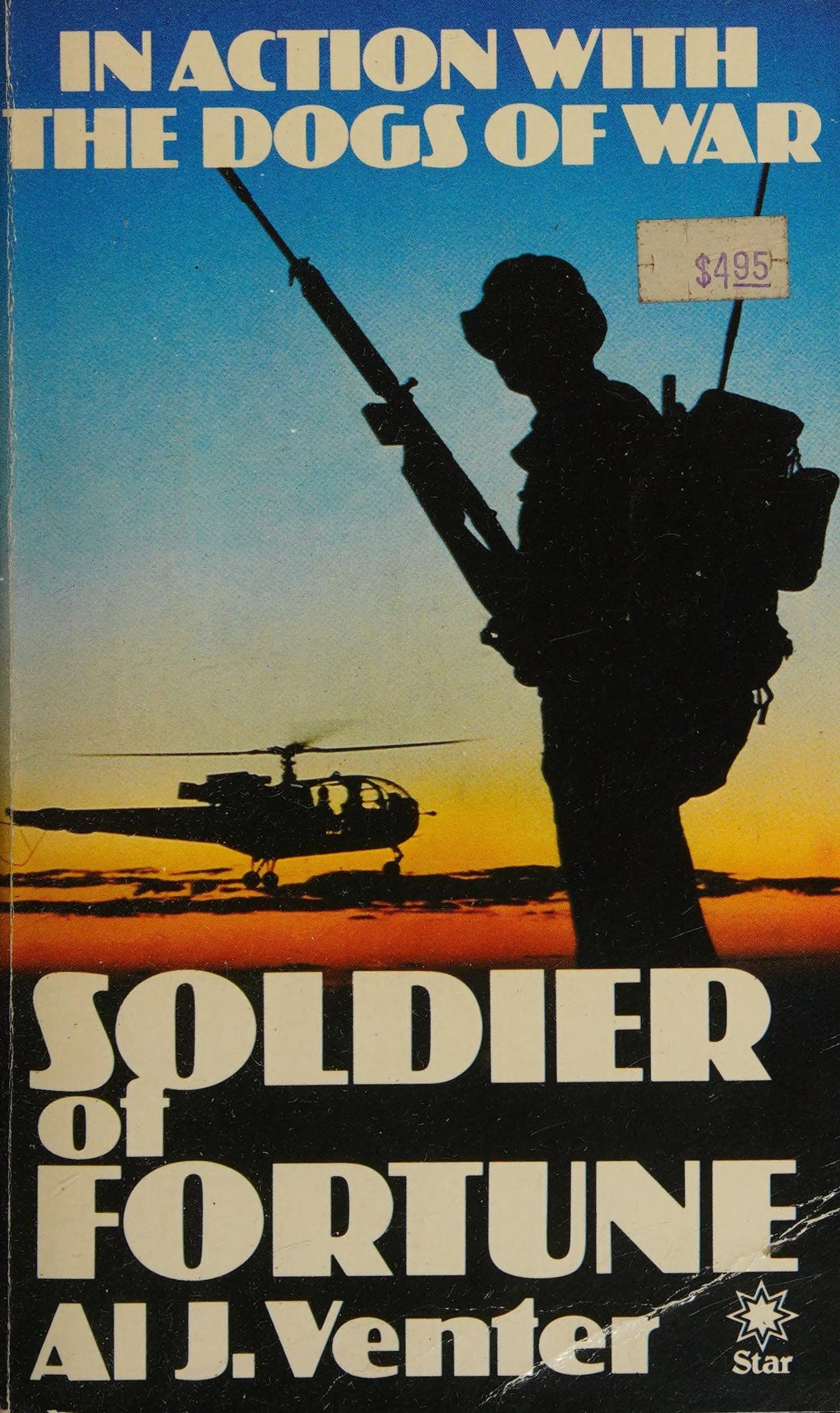 Soldier of Fortune by Al J. Venter,Albertus Johannes Venter - USED