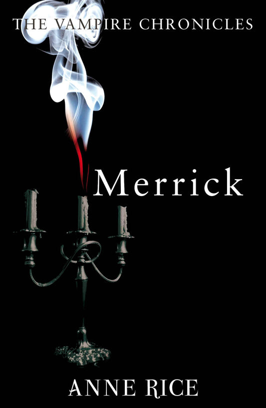 Merrick by Anne Rice - USED