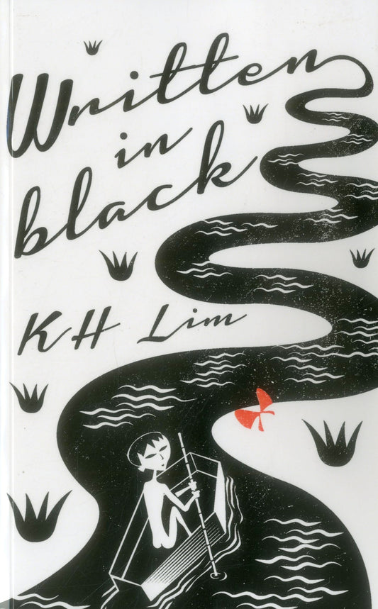 Written in Black by Kok Hing Lim