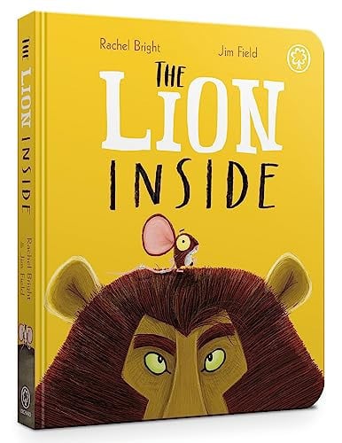 The Lion Inside by Rachel Bright