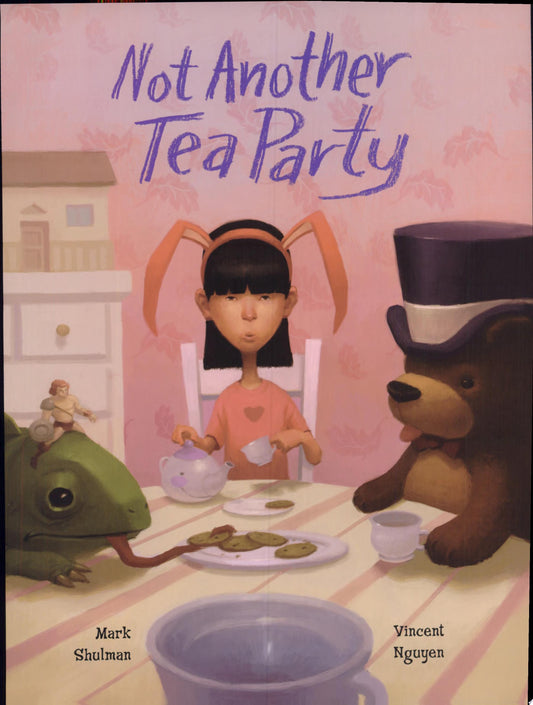 Not Another Tea Party by Mark Shulman