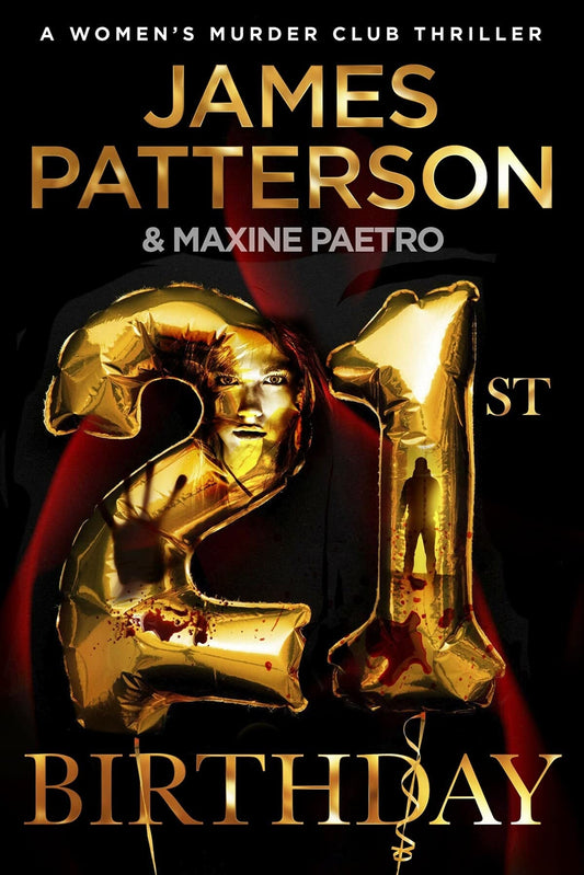 21st Birthday by James Patterson,Maxine Paetro