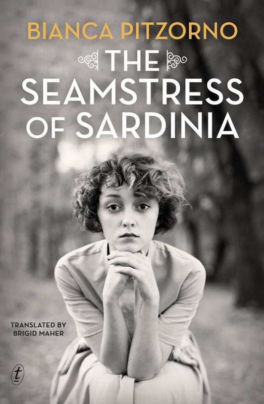 The Seamstress of Sardinia by Bianca Pitzorno - USED