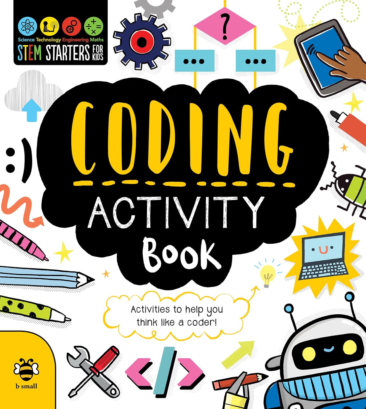 Coding Activity Book Activities to Help You Think Like a Coder! by Jenny Jacoby