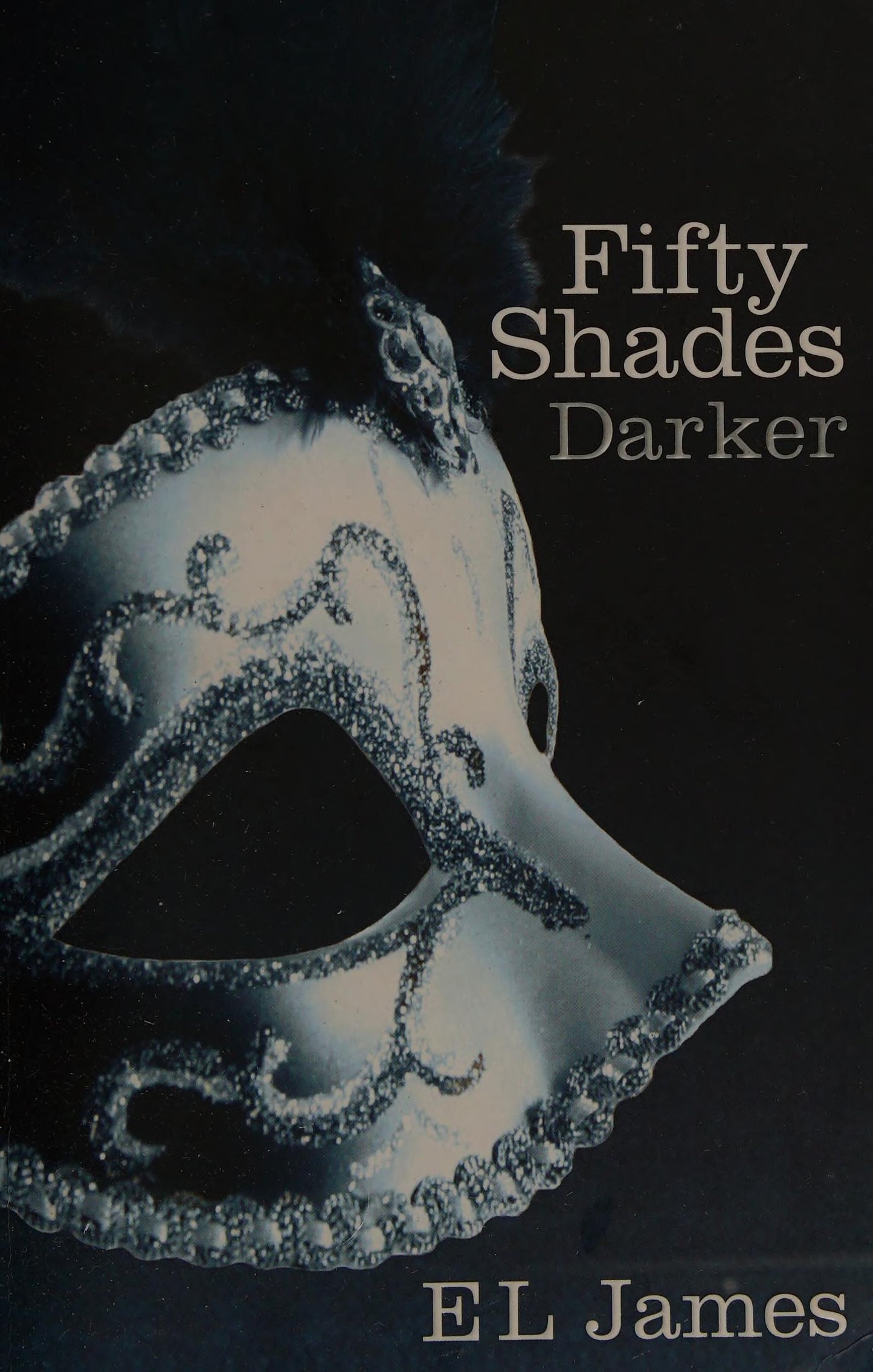 Fifty Shades Darker by E. L. James