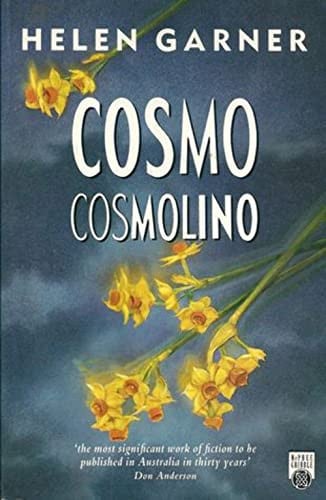 Cosmo Cosmolino by Helen Garner - USED