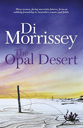 The Opal Desert by Di Morrissey - USED