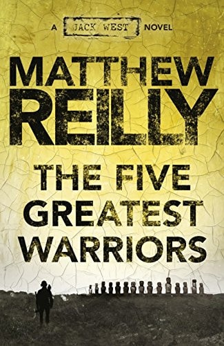 The Five Greatest Warriors by Matthew Reilly - USED