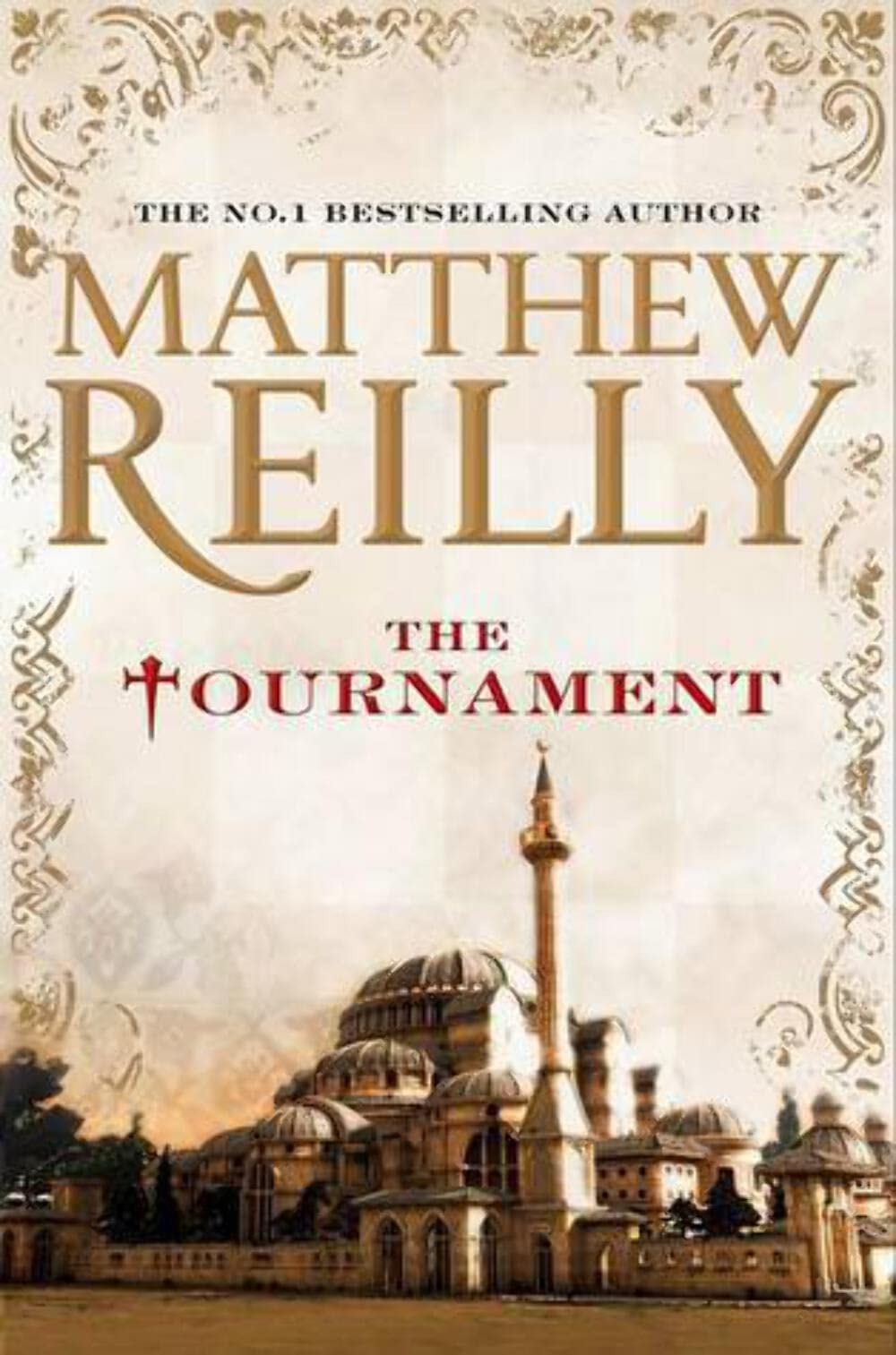 The Tournament by Matthew Reilly - USED Pan Macmillan Australia Pty, Limited