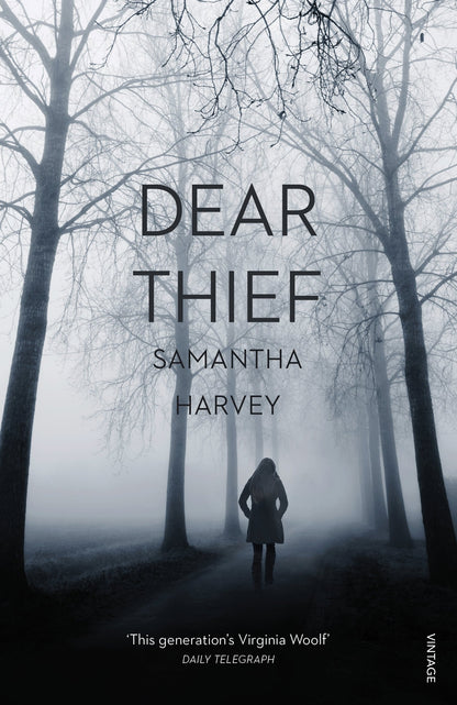 Dear Thief by Samantha Harvey Vintage