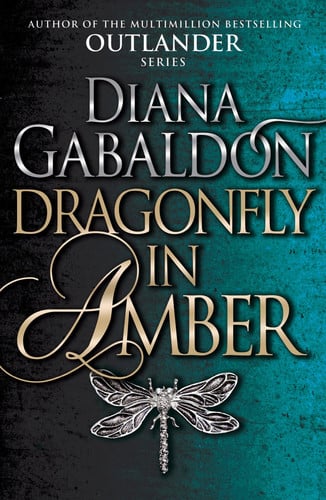 Dragonfly in Amber by Diana Gabaldon