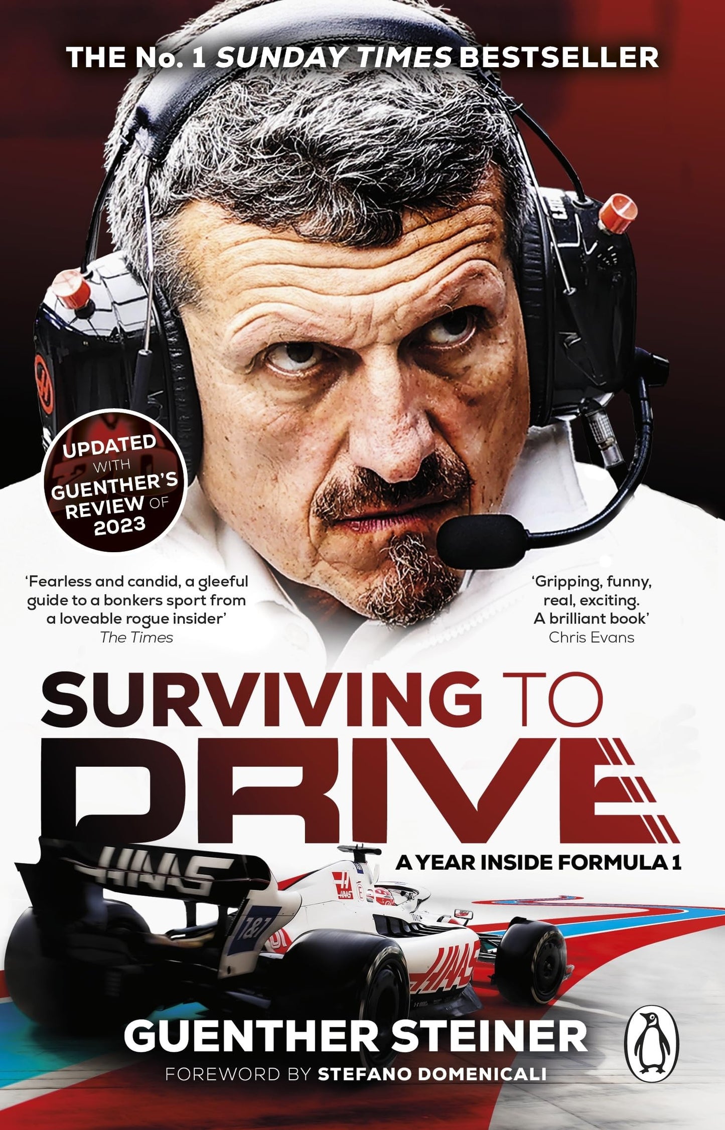 Surviving to Drive The No. 1 Sunday Times Bestseller by Guenther Steiner - USED