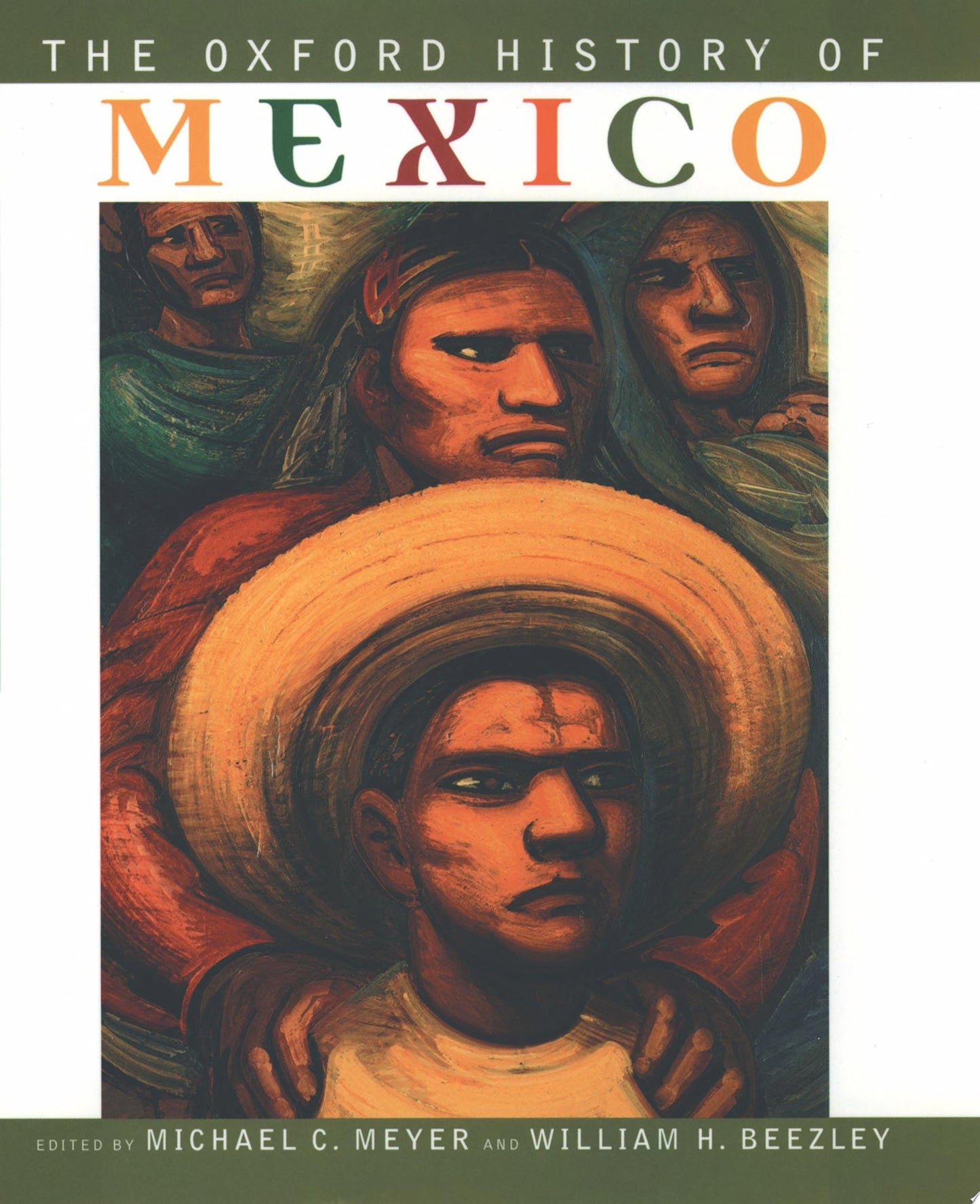 The Oxford History of Mexico by Michael C. Meyer,William H. Beezley - USED